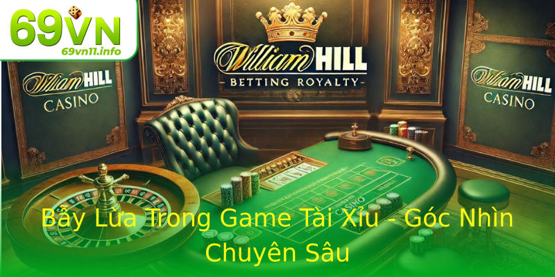 Bẫy Lừa Trong Game Tài Xỉu - Góc Nhìn Chuyên Sâu Bẫy Lừa Trong Game Tài Xỉu - Góc Nhìn Chuyên Sâu