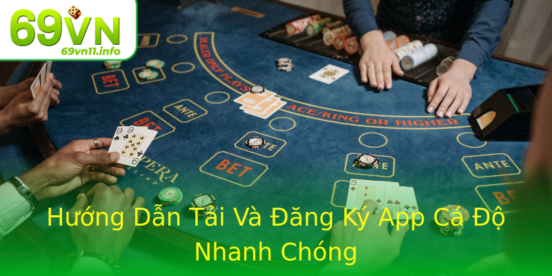 Hướng Dẫn Tải Và Đăng Ký App Cá Độ Nhanh Chóng Hướng Dẫn Tải Và Đăng Ký App Cá Độ Nhanh Chóng