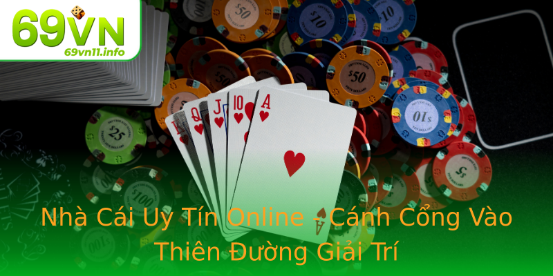 Nhà Cái Uy Tín Online - Cánh Cổng Vào Thiên Đường Giải Trí Nhà Cái Uy Tín Online - Cánh Cổng Vào Thiên Đường Giải Trí