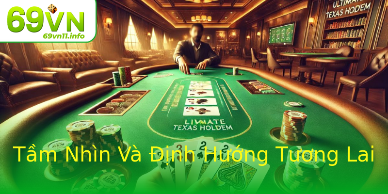 Tầm Nhìn Và Định Hướng Tương Lai Tầm Nhìn Và Định Hướng Tương Lai